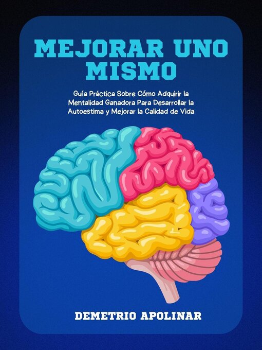 Title details for Mejorar Uno Mismo by Demetrio Apolinar - Available